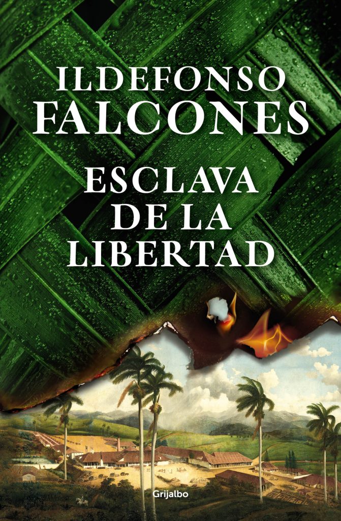 Esclava de la Libertad - Ildefonso Falcones Esclava de la Libertad - Ildefonso Falcones