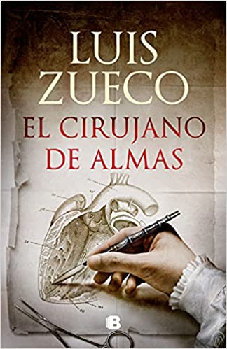 el cirujano de almas - luis zueco