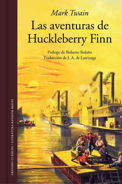 Las aventuras de Huckleberry Finn de Mark Twain Las aventuras de Huckleberry Finn de Mark Twain