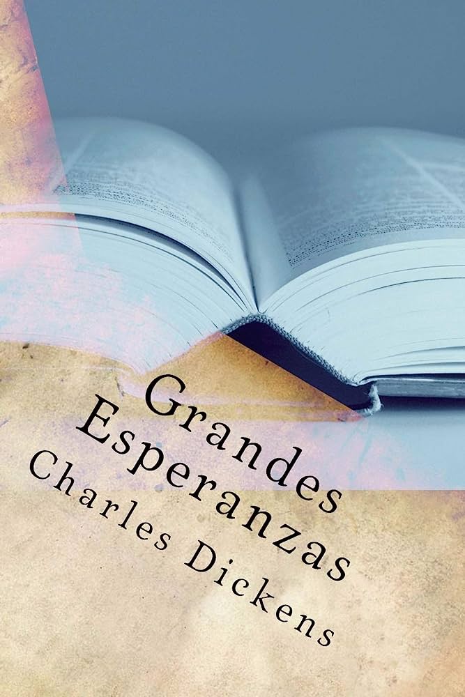 Grandes esperanzas de Charles Dickens resumen de grandes esperanzas